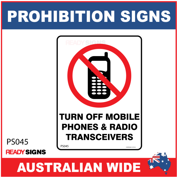 PROHIBITION SIGN - PS045 - TURN OFF MOBILE PHONES & RADIO TRANSCEIVERS 